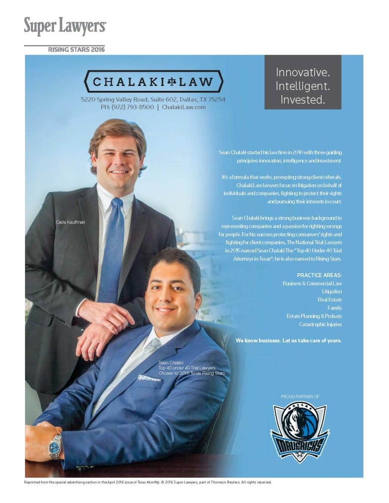 Sean Chalaki was recognized for his outstanding legal achievements and continued excellence in his practice of law by making the Super Lawyers’ Rising Stars list for 2016