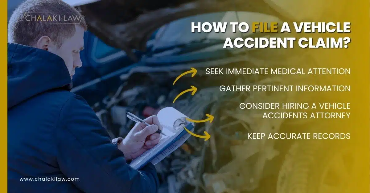 HOW TO FILE A VEHICLE ACCIDENT CLAIM