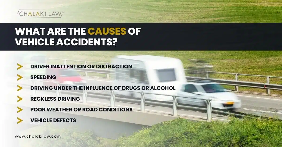 WHAT ARE THE CAUSES OF VEHICLE ACCIDENTS